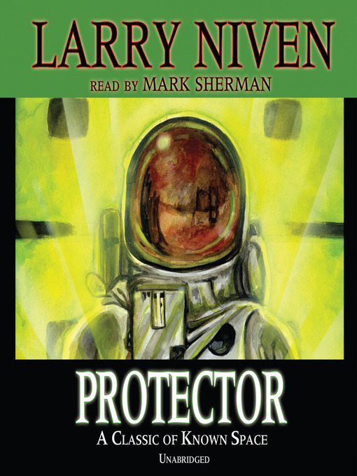 Title details for Protector by Larry Niven - Wait list